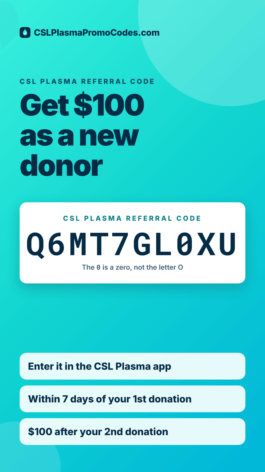 CSL Plasma referral code Q6MT7GL0XU — vertical promo graphic for new donors